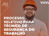 Prefeitura de João Monlevade contrata Técnico em Segurança do Trabalho(Foto: Divulgao )