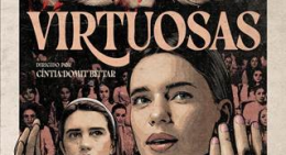&acute;Virtuosas&acute;, longa que explora o universo das mulheres ultraconservadoras, estreia nos cinemas(Foto: Divulga��o )