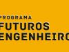 Inscrições abertas para o Programa Futuros Engenheiros(Foto: Divulgao )