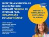 Secretaria de Educação e UAB realizam pesquisa de interesse para implantação de curso técnico(Foto: Divulgao )
