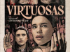 &acute;Virtuosas&acute;, longa que explora o universo das mulheres ultraconservadoras, estreia nos cinemas(Foto: Divulga��o )
